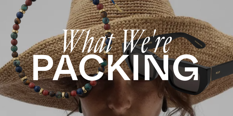 What We're Packing
