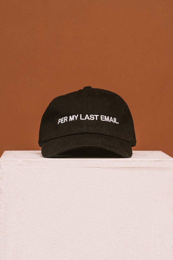 "INTENTIONALLY __________." Per My Last Email Hat - Black "INTENTIONALLY __________." Per My Last Email Hat - Black