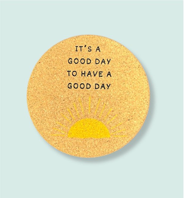 Properly Improper It's A Good Day Coaster | Garmentory
