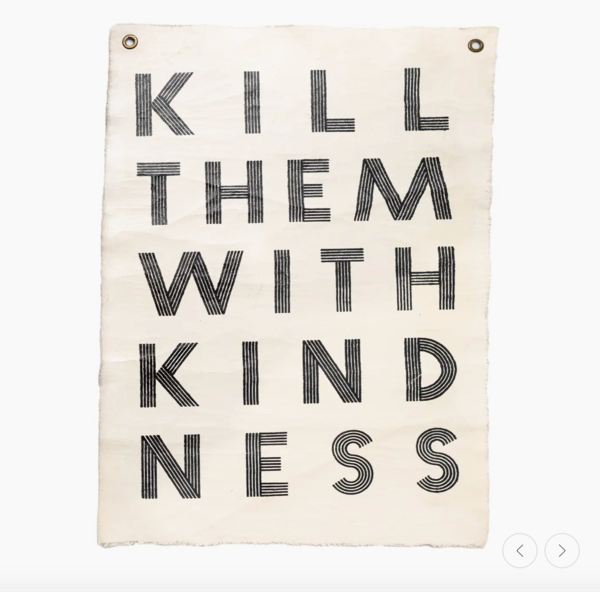 Sugarboo & Co Kill Them Kindness Print