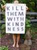 Sugarboo & Co Kill Them Kindness Print - Thumbnail 2