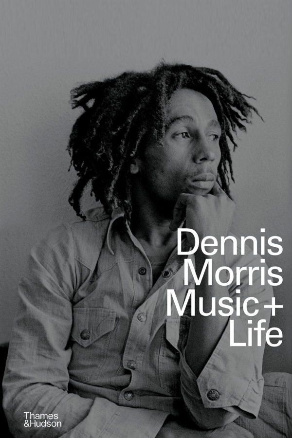 Dennis Morris: Music + Life by Dennis Morris Book