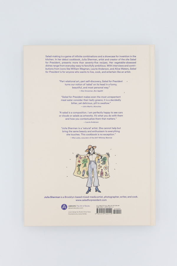 Salad for President: A Cookbook Inspired by Artists by Julia Sherman Book