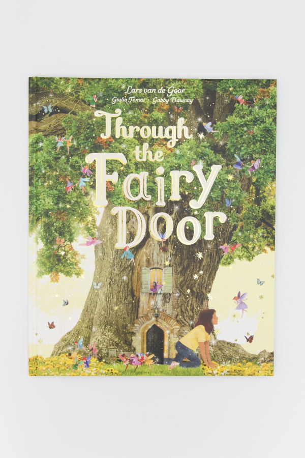 "Through the Fairy Door" by Lars van de Goor Book