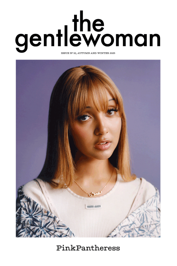 THE GENTLEWOMAN The Gentlewoman Issue 32 Magazine