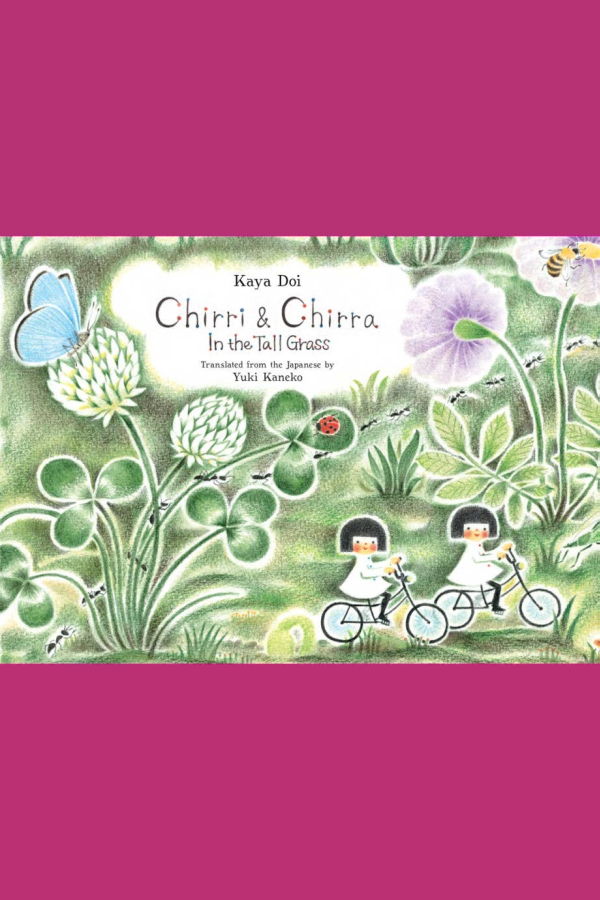 Abrams "Chirri & Chirra, In the Tall Grass" by Kaya Doi Book