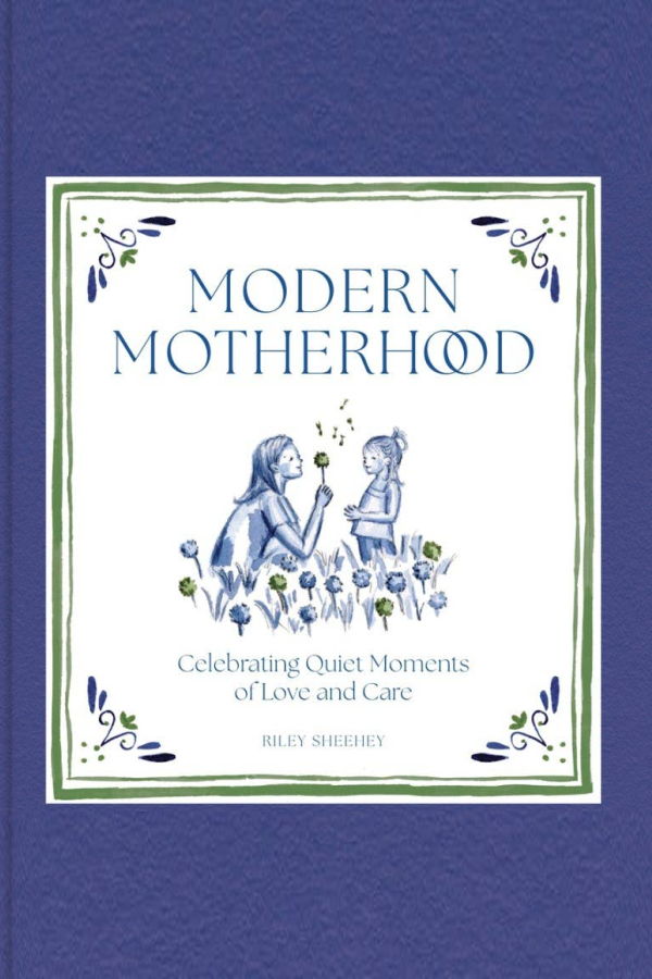 "Modern Motherhood" by Riley Sheehey Book