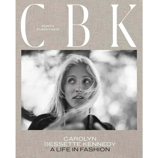 "CBK: Carolyn Bessette Kennedy" by Sunita Kumar Nair Book