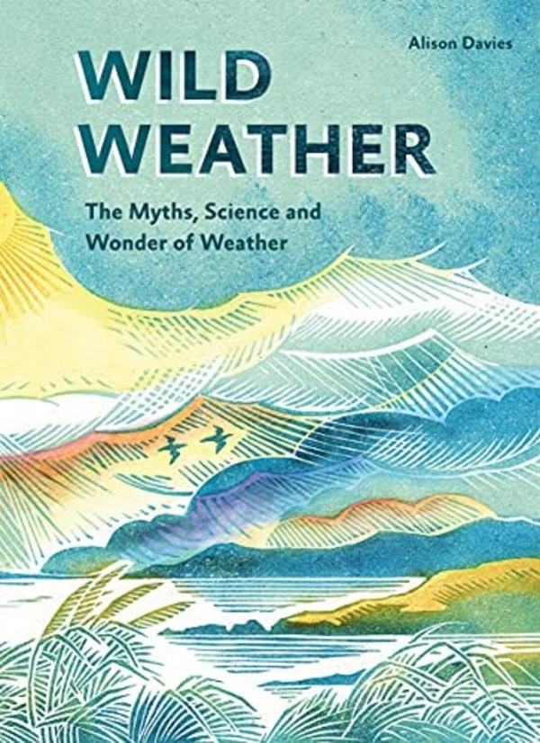 "Wild Weather" by Nina Chakrabarti Book