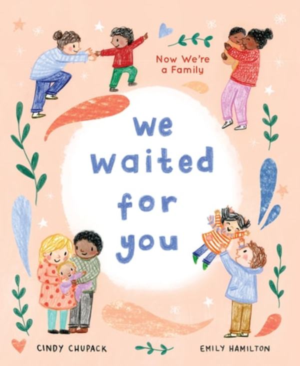 "We Waited for You, Now We're a Family" by Maya Tatsukawa Book