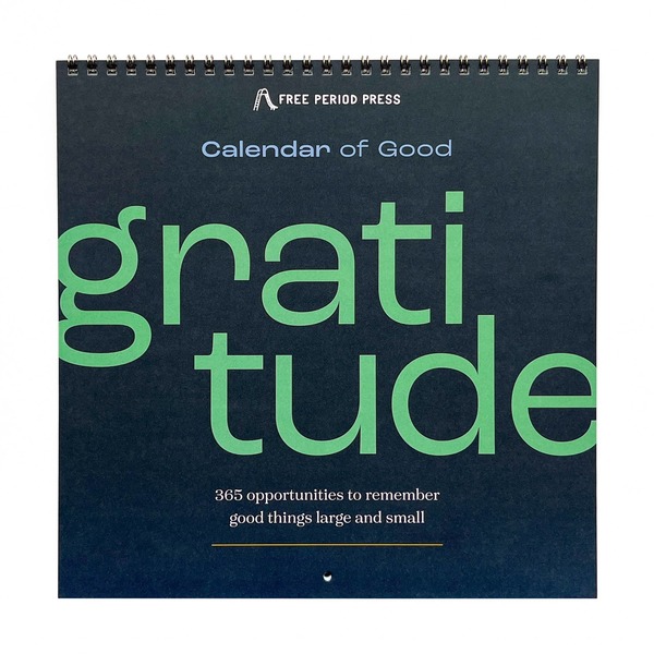 Free Period Press Calendar of Good: A Gratitude Calendar