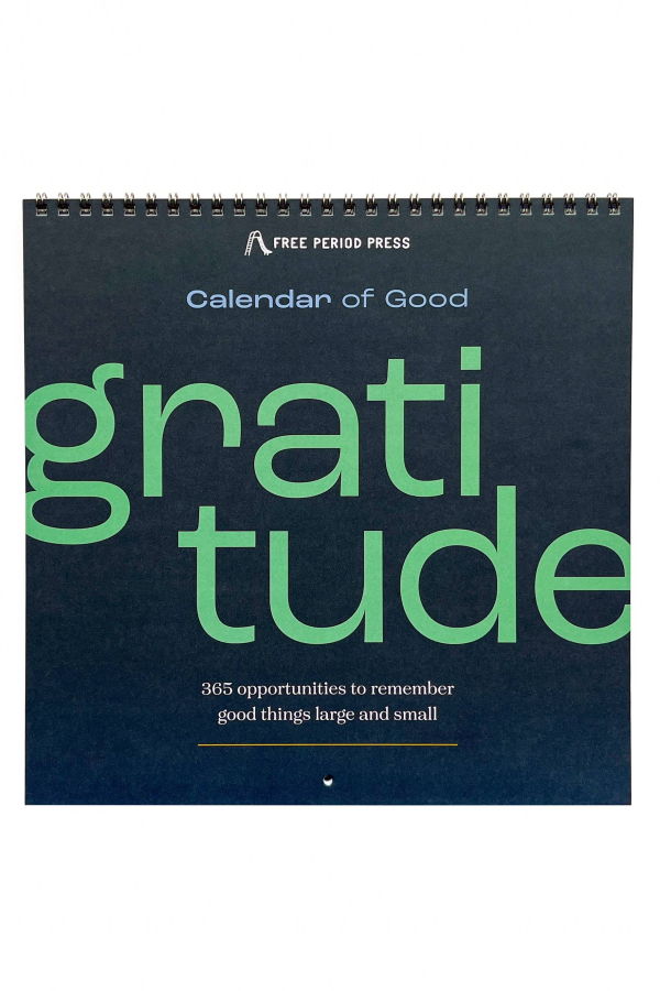 Free Period Press Calendar of Good: A Gratitude Calendar