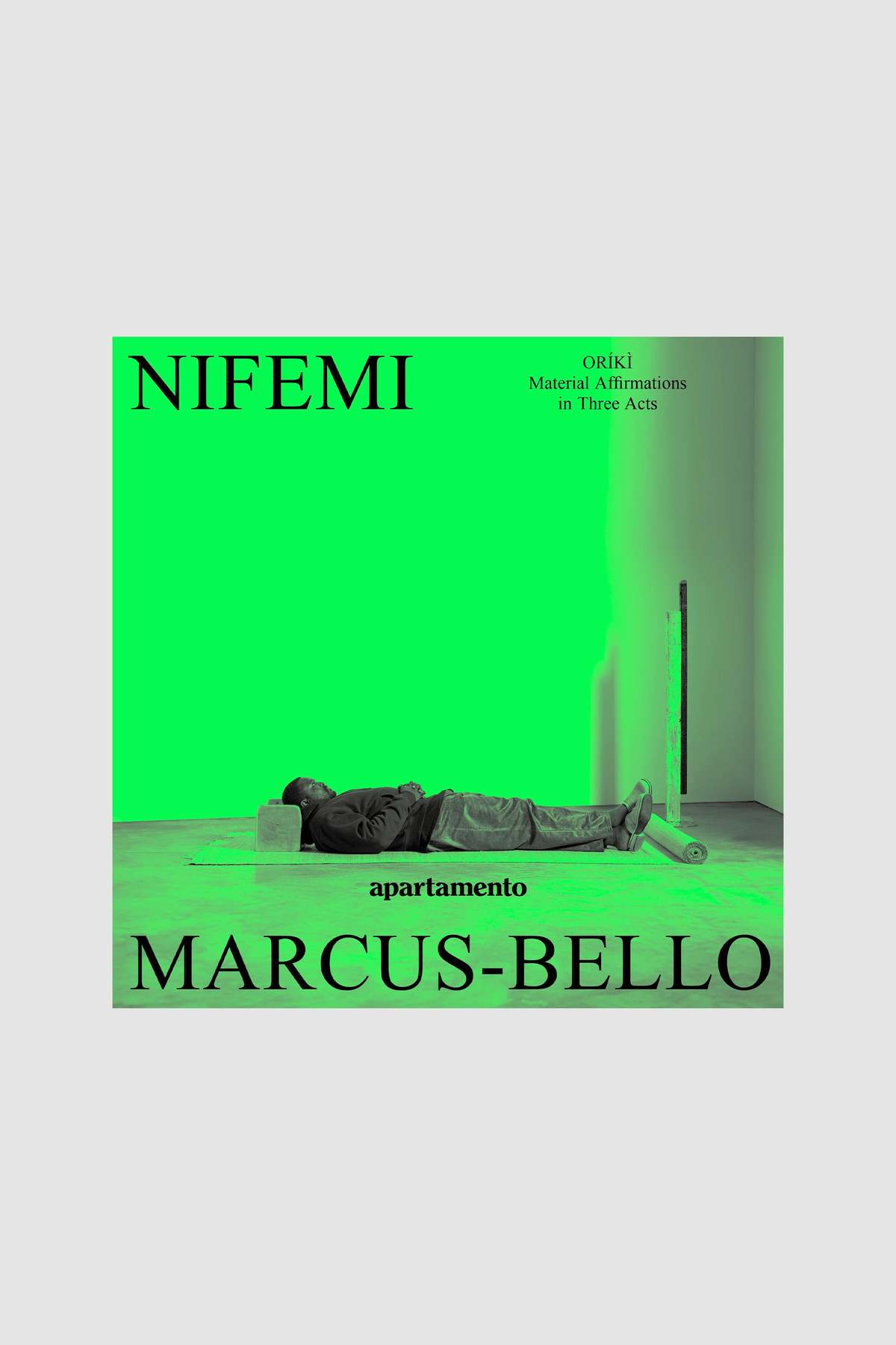 "Oríkì: Material Affirmations in Three Acts" by Nifemi Marcus-Bello Book - Image 1 of 7