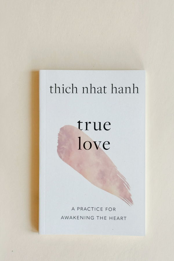 "True Love" by Thich Nhat Hanh Book