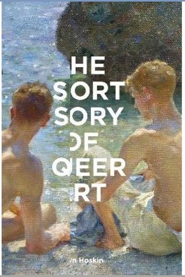 "The Short Story of Queer Art" by Huw Lemmey Book