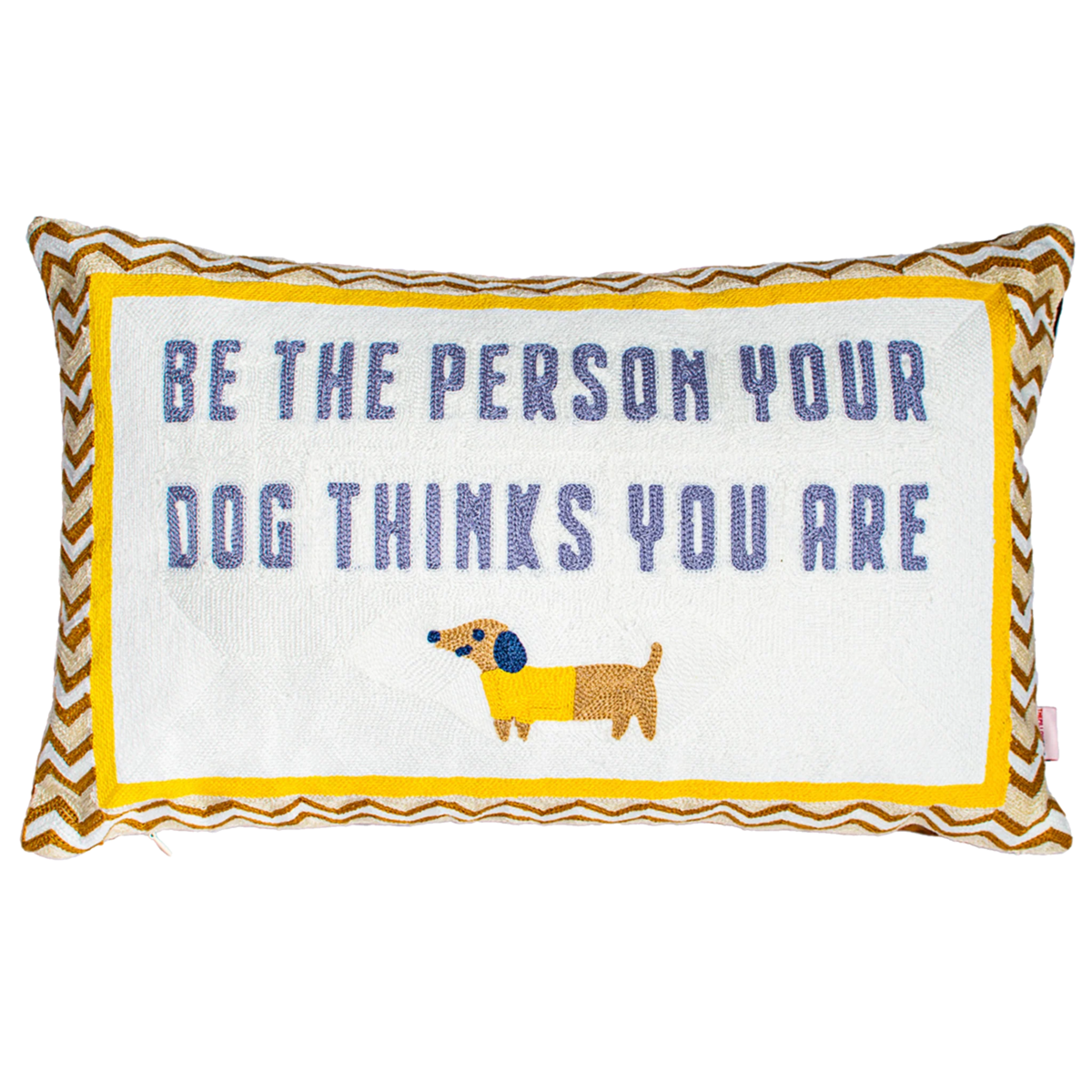 The Pillow Drop Be The Person Your Dog Thinks You Are Needlepoint Cushion - Image 1 of 5