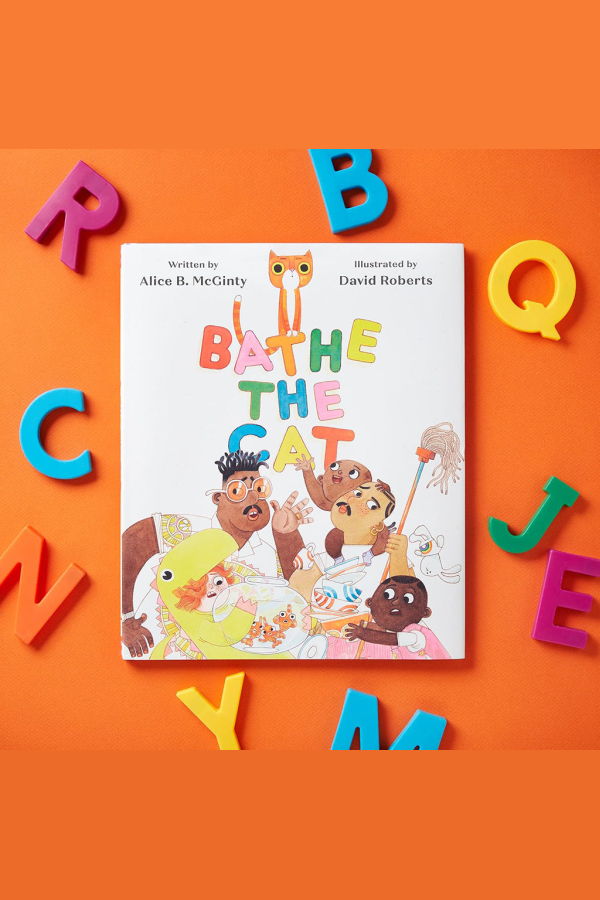 Chronicle Books "Bathe the Cat" by Alice B. McGinty Book