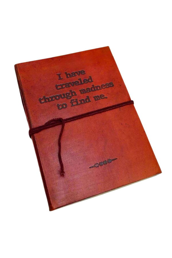 Soothi Madness Quote Leather Journal