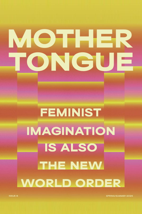 MOTHER TONGUE MAGAZINE Mother Tongue Issue 8 Book