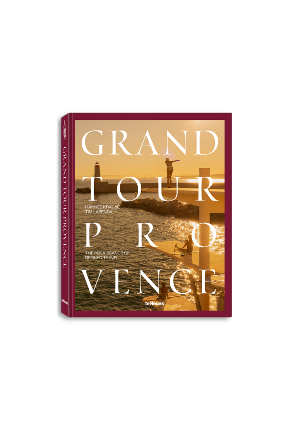 "Grand Tour Provence" by Tim Labenda and Hannes-Vincent Krause Book