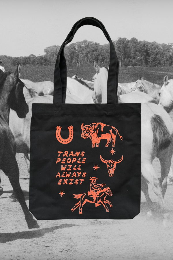 Sweet Cowboy Blues Trans People Will Always Exist Tote Bag