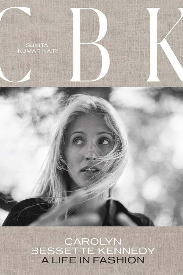 "CBK: Carolyn Bessette Kennedy" by Sunita Kumar Nair Book