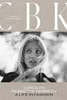 "CBK: Carolyn Bessette Kennedy" by Sunita Kumar Nair Book - Thumbnail 1