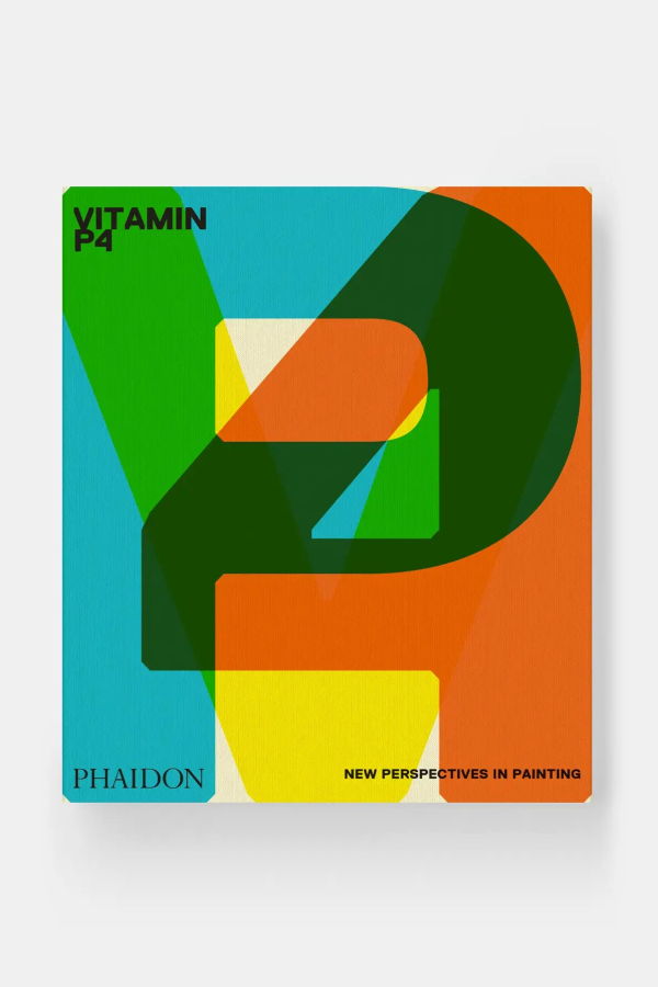 Phaidon Vitamin P4: New Perspectives in Painting Book