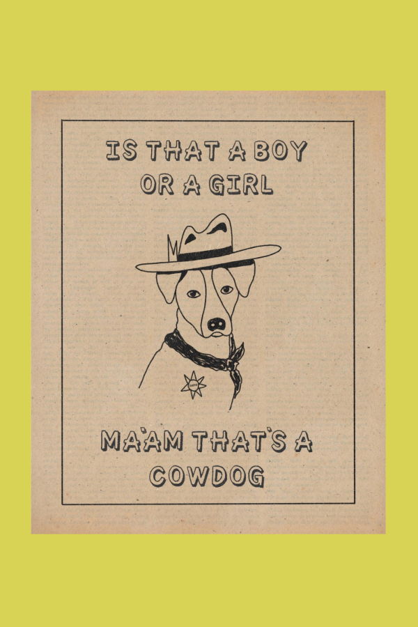 Sweet Cowboy Blues Ma'am That's a Cowdog Print