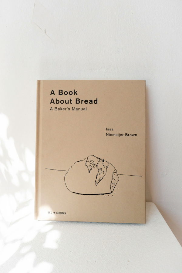 "A Book About Bread: A Baker's Manual" Book