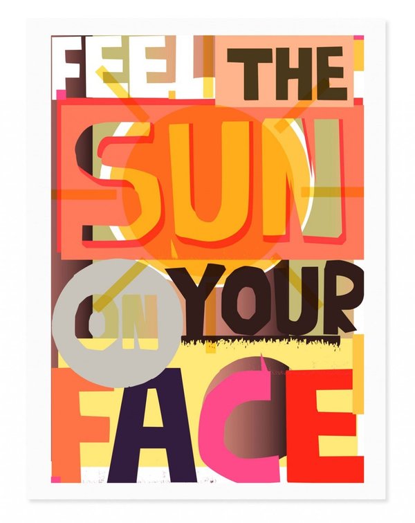 Rude Sun on your Face Print Rude Sun on your Face Print