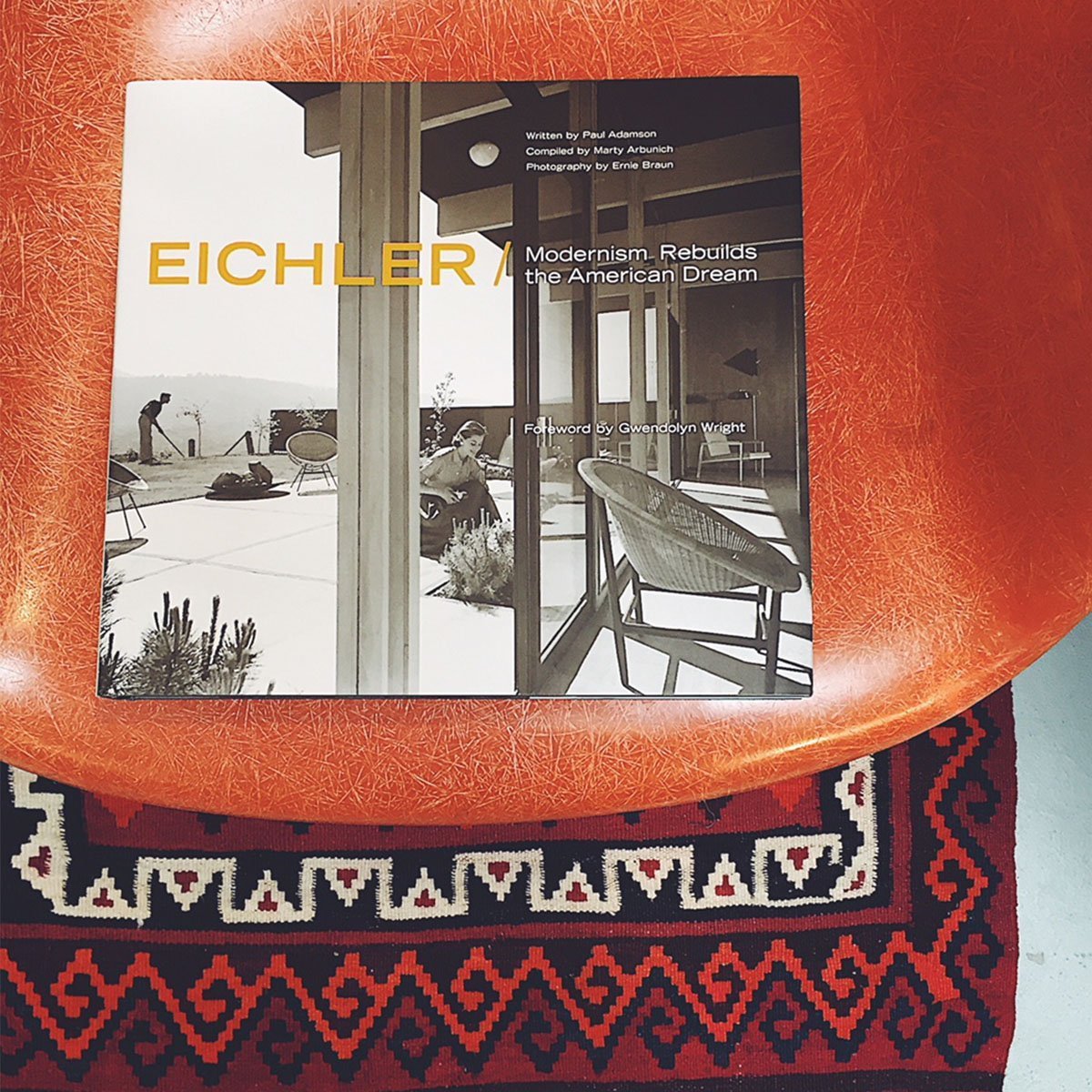 希少洋書｜EICHLER : Modernism Rebuilds the 〜 Stephen Young Eichler: Modernism Rebuilds the American Dream BOOK