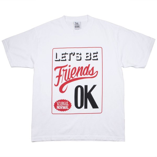 Virgil Normal Let's Be Friends T-shirt - White Virgil Normal Let's Be Friends T-shirt - White