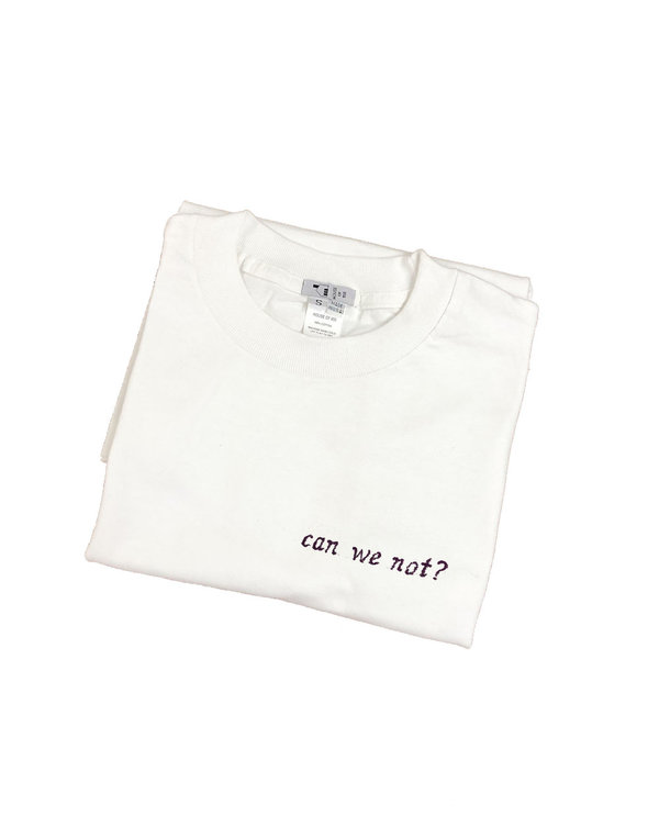 House Of 950 Can We Not? Tee House Of 950 Can We Not? Tee