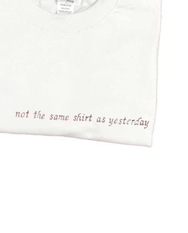 Unisex House of 950 not the same shirt as yesterday tee shirt Unisex House of 950 not the same shirt as yesterday tee shirt
