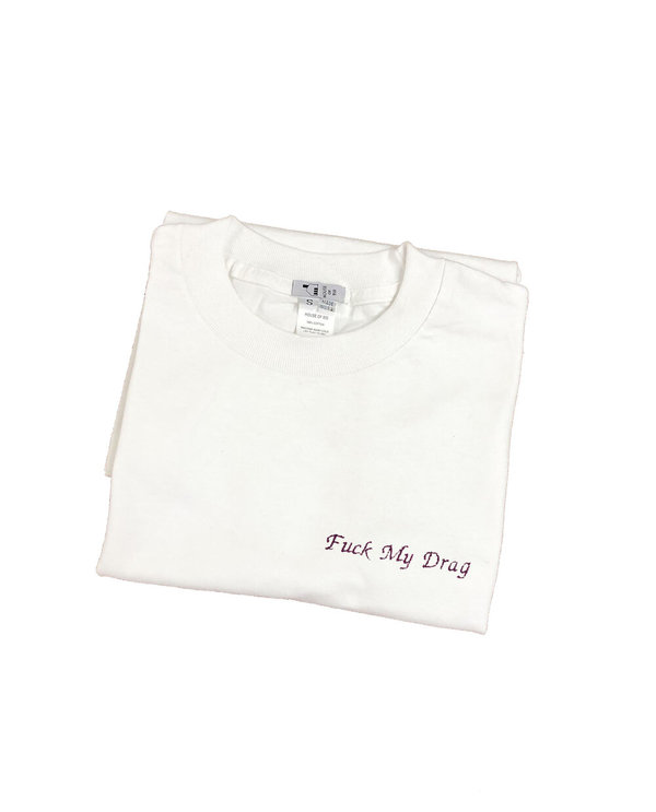 House of 950 embroidery fuck my drag tee shirt House of 950 embroidery fuck my drag tee shirt