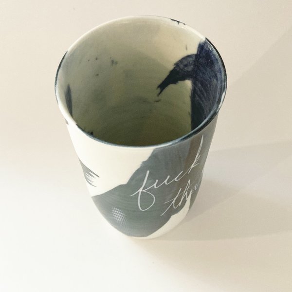 Ceramics and Theory Ceramic Tumbler - Fuck That Ceramics and Theory Ceramic Tumbler - Fuck That