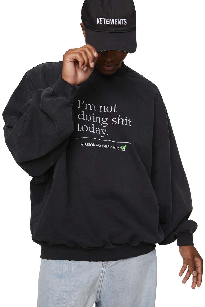 VETEMENTS☆関税込☆ブラック I'm Not Doing Shit Todayフーディ Black 'I'm Not Doing Shit Today' Hoodie by VETEMENTS on Sale