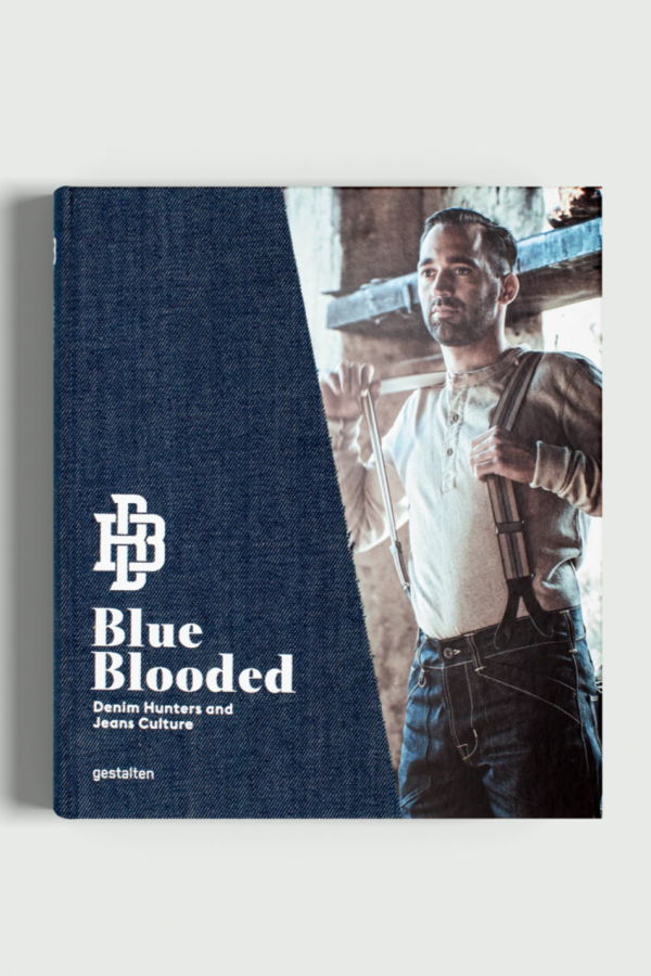 Blue Blooded: Denim Hunters & Jeans Culture
